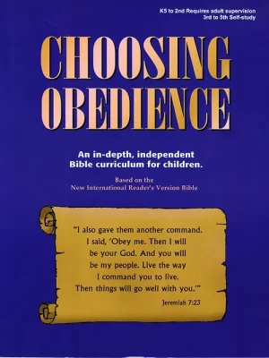 Elementary Age - Choosing Obedience