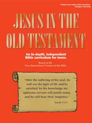 Pre-teens & Teens - Jesus in the Old Testament