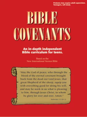Pre-teens & Teens - Bible Covenants