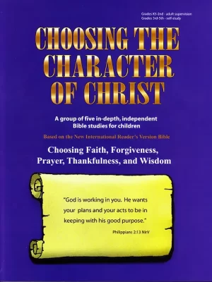 5 Books in one - Choosing the Character of Christ